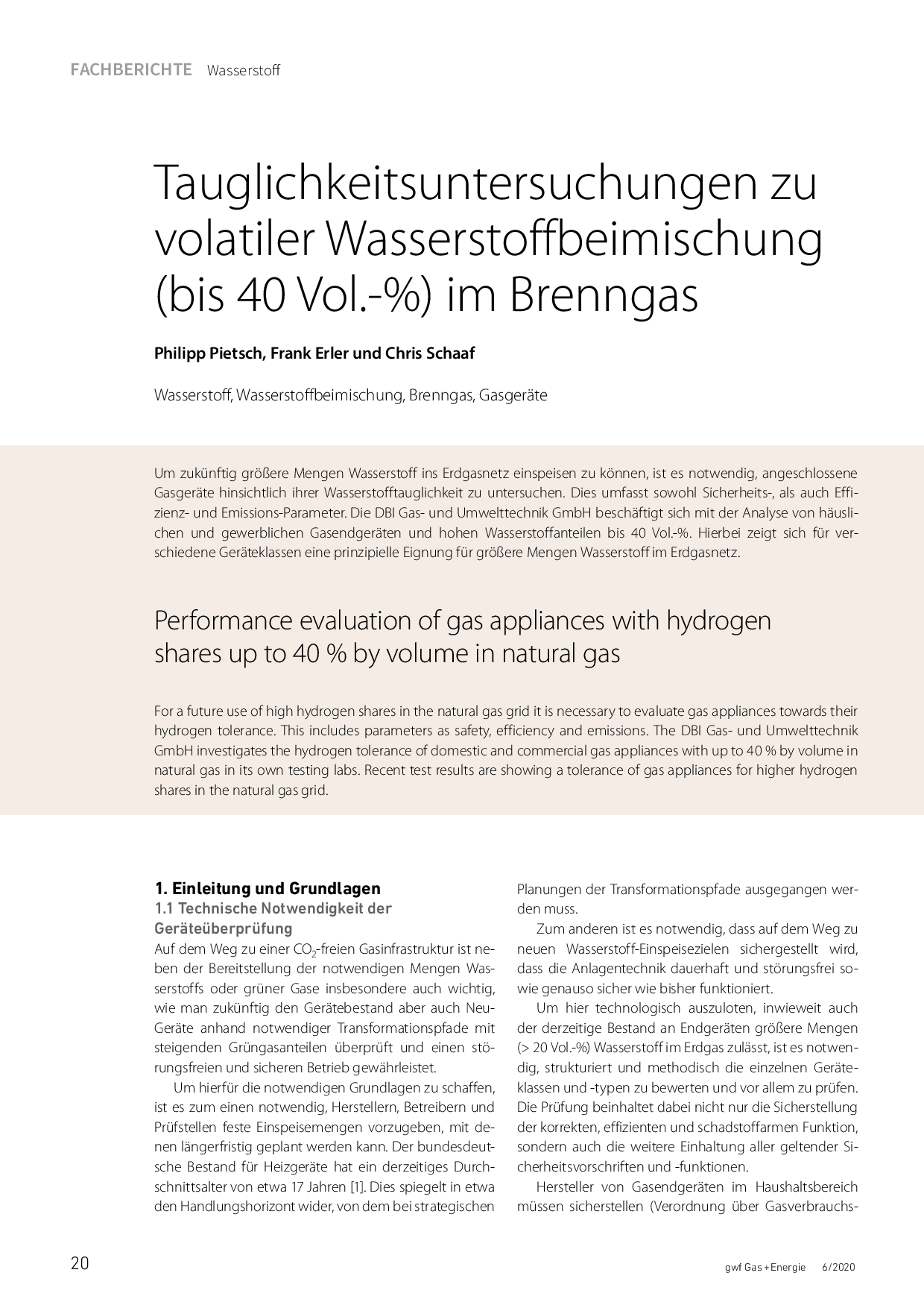 Tauglichkeitsuntersuchungen zu volatiler Wasserstoffbeimischung (bis 40 Vol.-%) im Brenngas