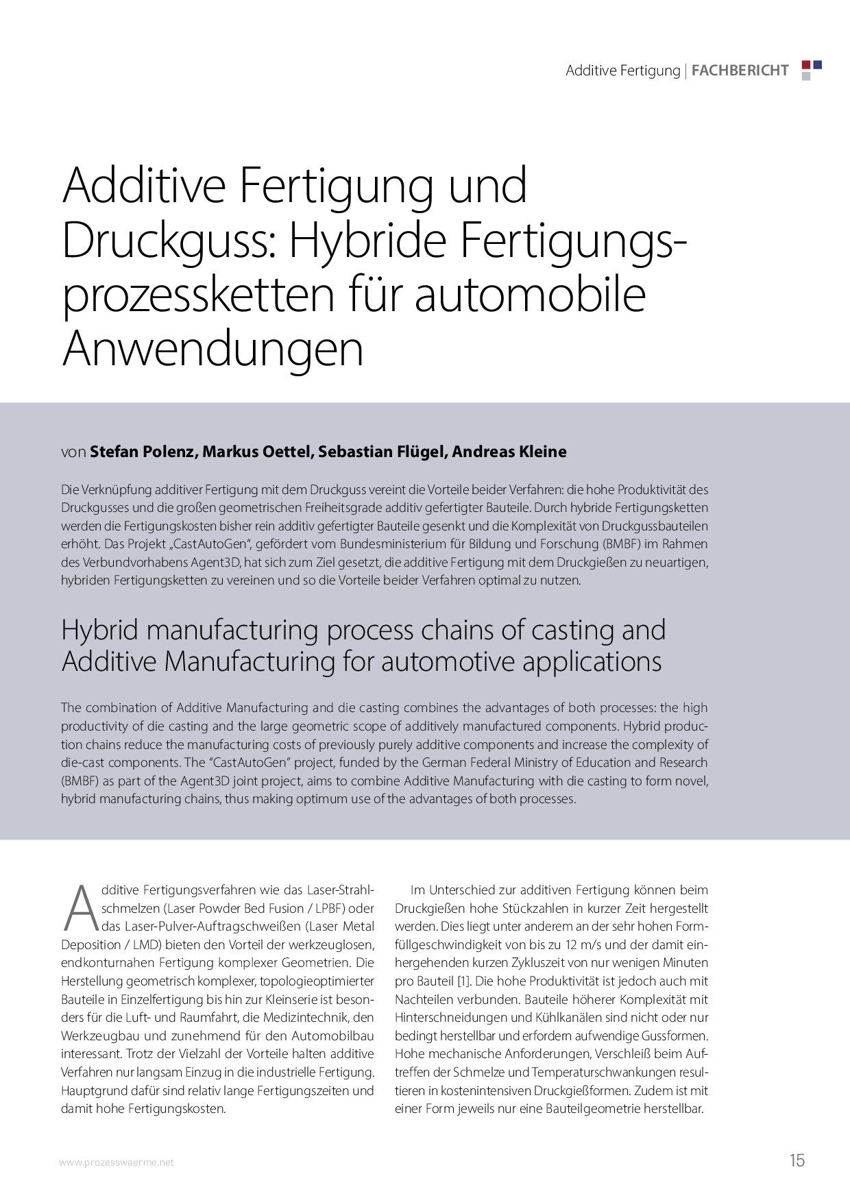 Additive Fertigung und Druckguss: Hybride Fertigungsprozessketten für automobile Anwendungen