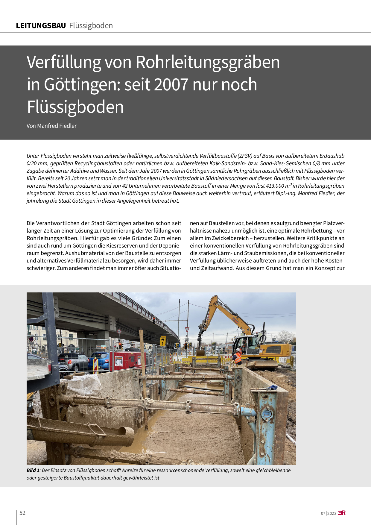 Verfüllung von Rohrleitungsgräben in Göttingen: seit 2007 nur noch Flüssigboden