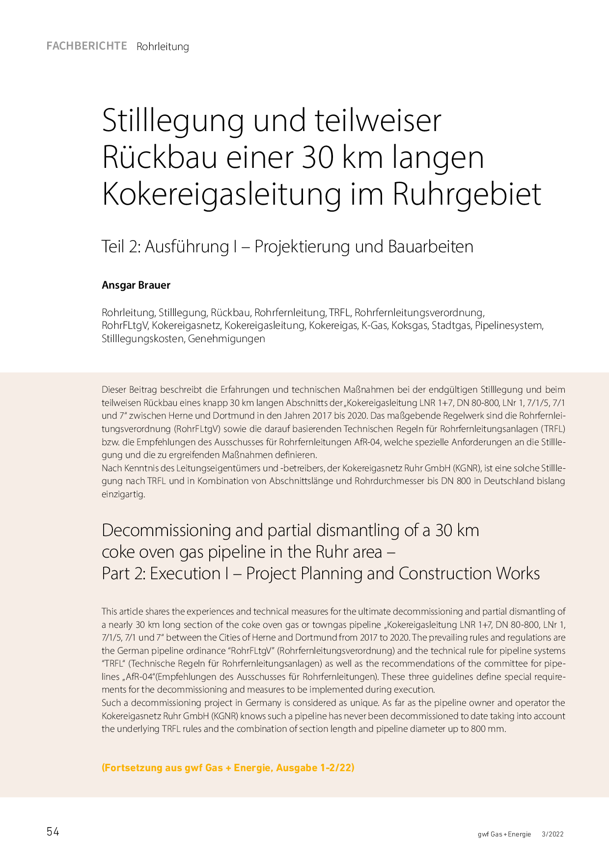 Stilllegung und teilweiser Rückbau einer 30 km langen Kokereigasleitung im Ruhrgebiet