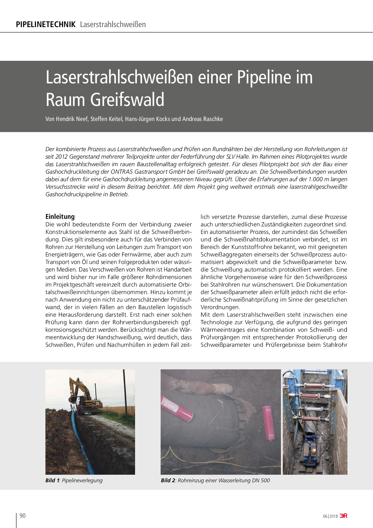 Laserstrahlschweißen einer Pipeline im Raum Greifswald