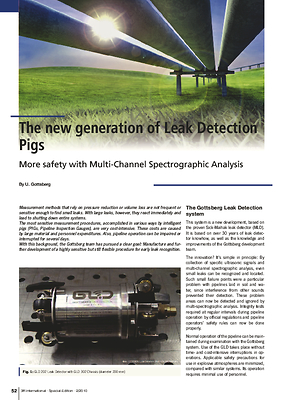 The new generation of Leak Detection Pigs. More safety with Multi-Channel Spectrographic Analysis