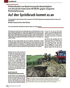 Prüfmethoden zur Bestimmung der Beständigkeit von Druckrohrmaterialien PE100-RC gegen langsame Rissfortpflanzung<br> Auf den Sprödbruch kommt es an