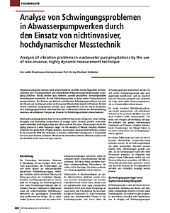 Analyse von Schwingungsproblemen in Abwasserpumpwerken durch den Einsatz von nichtinvasiver, hochdynamischer Messtechnik