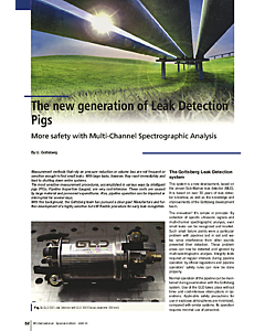 The new generation of Leak Detection Pigs. More safety with Multi-Channel Spectrographic Analysis