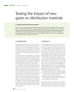 Testing the impact of new gases on distribution materials