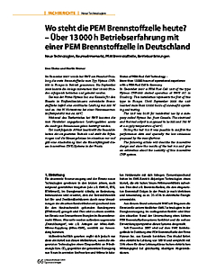 Wo steht die PEM Brennstoffzelle heute? - Über 13 000 h Betriebserfahrung mit einer PEM Brennstoffzelle in Deutschland