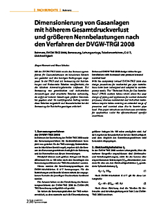 Dimensionierung von Gasanlagen mit höherem Gesamtdruckverlust und größeren Nennbelastungen nach den Verfahren der DVGW-TRGI 2008