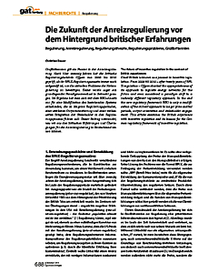 Die Zukunft der Anreizregulierung vor dem Hintergrund britischer Erfahrungen