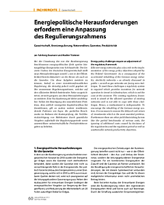 Energiepolitische Herausforderungen erfordern eine Anpassung des Regulierungsrahmens