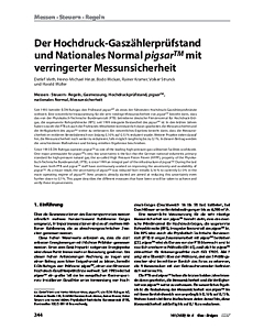 Der Hochdruck-Gaszählerprüfstand und Nationales Normal pigsar™ mit verringerter Messunsicherheit