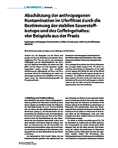 Abschätzung der anthropogenen Kontamination im Uferfiltrat durch die Bestimmung der stabilen Sauerstoffisotope und des Coffeingehaltes: vier Beispiele aus der Praxis