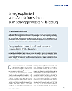Energieoptimiert vom Aluminiumschrott zum stranggepressten Halbzeug
