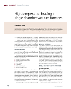 High temperature brazing in single chamber vacuum furnaces