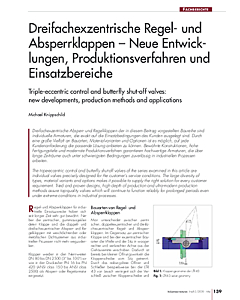 Dreifachexzentrische Regel- und Absperrklappen - Neue Entwicklungen, Produktionsverfahren und Einsatzbereiche