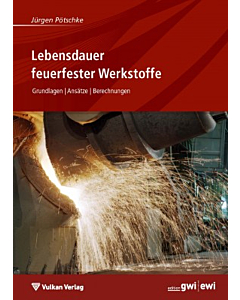 Lebensdauer feuerfester Werkstoffe