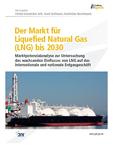 Der Markt für Liquefied Natural Gas (LNG) bis 2030