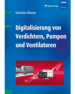 Digitalisierung von Verdichtern, Pumpen und Ventilatoren