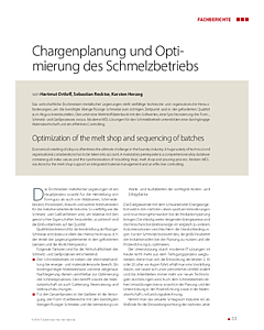 Chargenplanung und Optimierung des Schmelzbetriebs