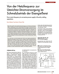 Von der Netzfrequenz- zur Umrichter-Stromversorgung im Schmelzbetrieb der Eisengießerei