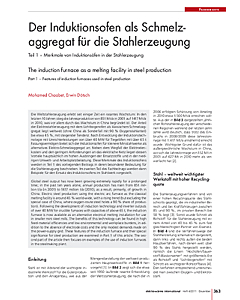 Der Induktionsofen als Schmelzaggregat für die Stahlerzeugung. Teil 1 - Merkmale von Induktionsöfen in der Stahlerzeugung