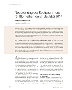 Neuordnung des Rechtsrahmens für Biomethan durch das EEG 2014