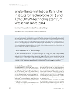 Engler-Bunte-Institut des Karlsruher Instituts für Technologie (KIT) und TZW: DVGW-Technologiezentrum Wasser im Jahre 2014
