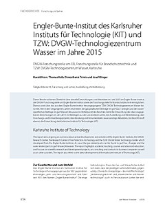 Engler-Bunte-Institut des Karlsruher Instituts für Technologie (KIT) und TZW: DVGW-Technologiezentrum Wasser im Jahre 2015