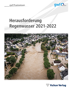 Herausforderungen Regenwasser und Hochwasserschutz 2021-2022