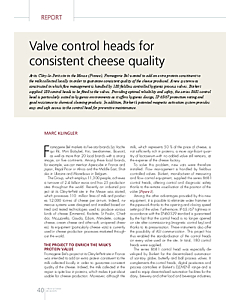 Valve control heads for consistent cheese quality