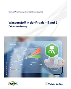 Wasserstoff in der Praxis - Band 3