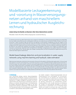 Modellbasierte Leckageerkennung und -vorortung in Wasserversorgungsnetzen anhand von maschinellem Lernen und hydraulischer Ausgleichsrechnung
