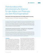Titandioxidbasiertes photokatalytische Material für den Abbau von Pharmaka aus dem Kläranlagenablauf