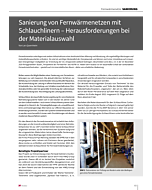Sanierung von Fernwärmenetzen mit Schlauchlinern – Herausforderungen bei der Materialauswahl