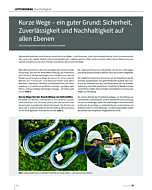 Kurze Wege – ein guter Grund: Sicherheit, Zuverlässigkeit und Nachhaltigkeit auf allen Ebenen