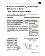 Abnahme der Umhüllung neuverlegter Rohrleitungen durch Polarisationsstrommessungen