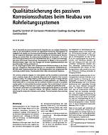 Qualitätssicherung des passiven Korrosionsschutzes beim Neubau von Rohrleitungssystemen
