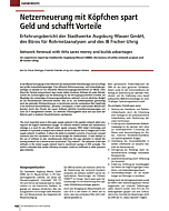 Netzerneuerung mit Köpfchen spart Geld und schafft Vorteile