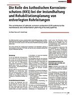 Die Rolle des kathodischen Korrosionsschutzes (KKS) bei der Instandhaltung und Rehabilitationsplanung von erdverlegten Rohrleitungen