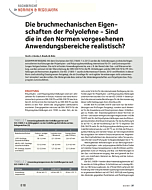 Die bruchmechanischen Eigen-schaften der Polyolefine - Sind die in den Normen vorgesehenen Anwendungsbereiche realistisch?