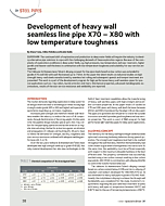 Development of heavy wall seamless line pipe X70 - X80 with low temperature toughness