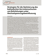 Strategien für die Optimierung des kathodischen Korrosionsschutzes von Rohrleitungen unter Wechselspannungsbeeinflussung