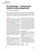 Der Oberbogen –- oftmals unterschätzt in seiner Komplexität