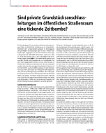 Sind private Grundstücksanschlussleitungen im öffentlichen Straßenraum eine tickende Zeitbombe?