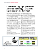 Co-Extruded 3-ply Tape Systems are Advanced Technology – Long-Term Experiences are the Best Proof