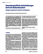 Anwenderspezifische Antriebslösungen durch ein Baukastensystem
