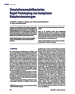 Simulationsmodellbasiertes Rapid Proto-typing von komplexen Robotersteuerungen