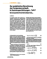 Zur analytischen Berechnung des Temperaturverlaufs in Gastransportleitungen - Teil 2