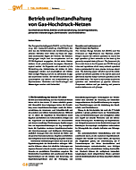 Betrieb und Instandhaltung von Gas-Hochdruck-Netzen