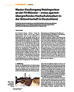 Master-Studiengang Netzingenieur an der FH Münster - erstes spartenübergreifendes Hochschulstudium in der Netzwirtschaft in Deutschland